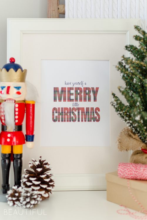 Download this Have Yourself a Merry Little Christmas printable to add a touch of holiday charm to your home during the Christmas season.